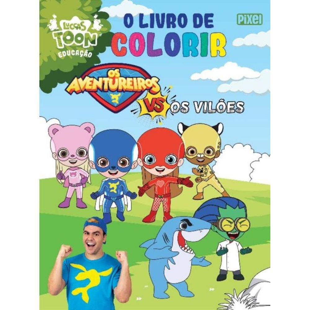 o Livro De Colorir Os Aventureiros Vs Os Vilões