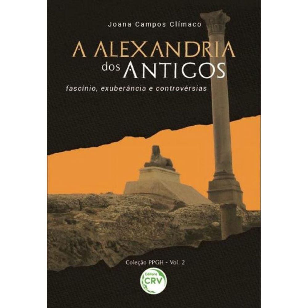 A Alexandria Dos Antigos
