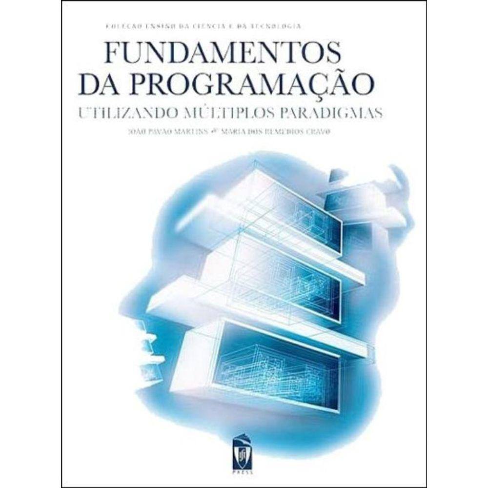 Fundamentos Da Programação Utilizando Múltiplos Paradigmas