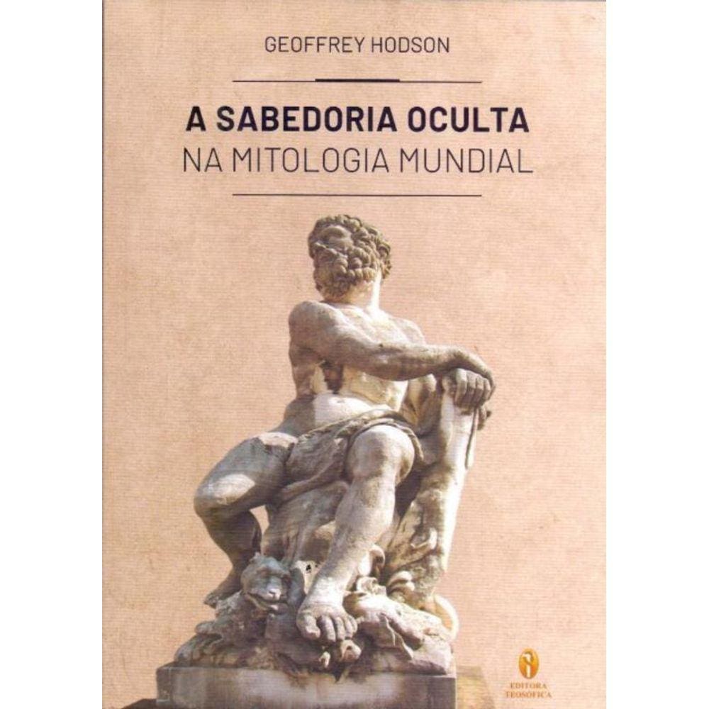 Sabedoria Oculta na Mitologia Mundial , A