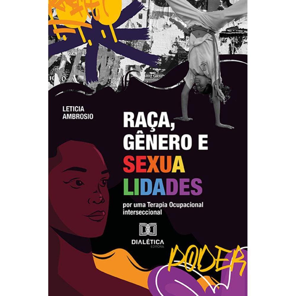 Raça, Gênero e Sexualidades - Por uma Terapia Ocupacional interseccional
