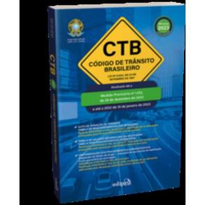 Código De Trânsito Brasileiro 2023 - Ctb: Lei Nº 9.503, De 23 De Setembro De 1997