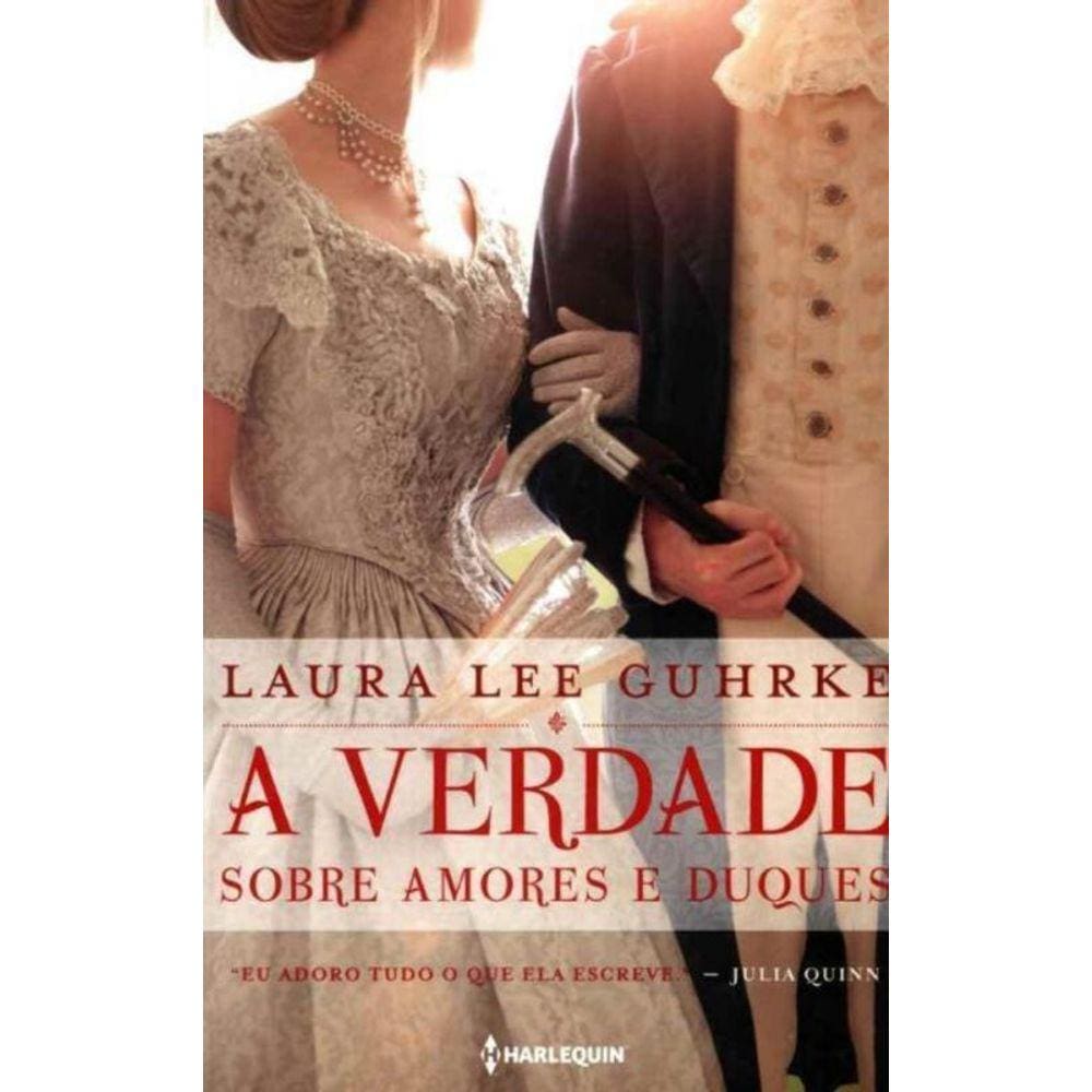 A Verdade Sobre Amores e Duques