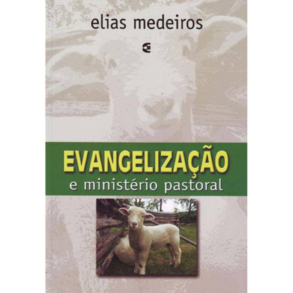 Evangelização e Ministério Pastoral