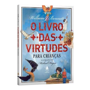 O Livro das Virtudes para Crianças