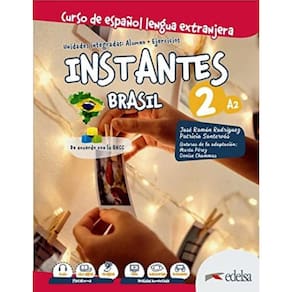 Instantes Brasil 2 A2 - Libro Del Alumno + Cuaderno De Ejercicios + Libro Digital