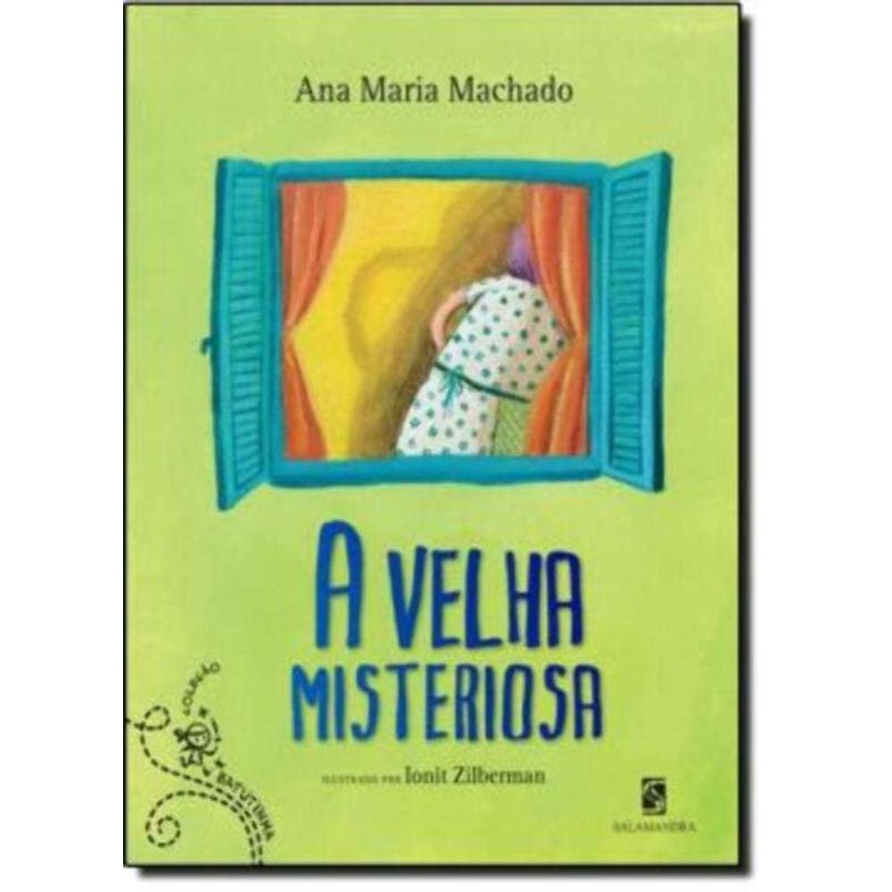 Velha Misteriosa, A