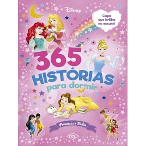 365 Histórias Para Dormir - Brilho - Princesas