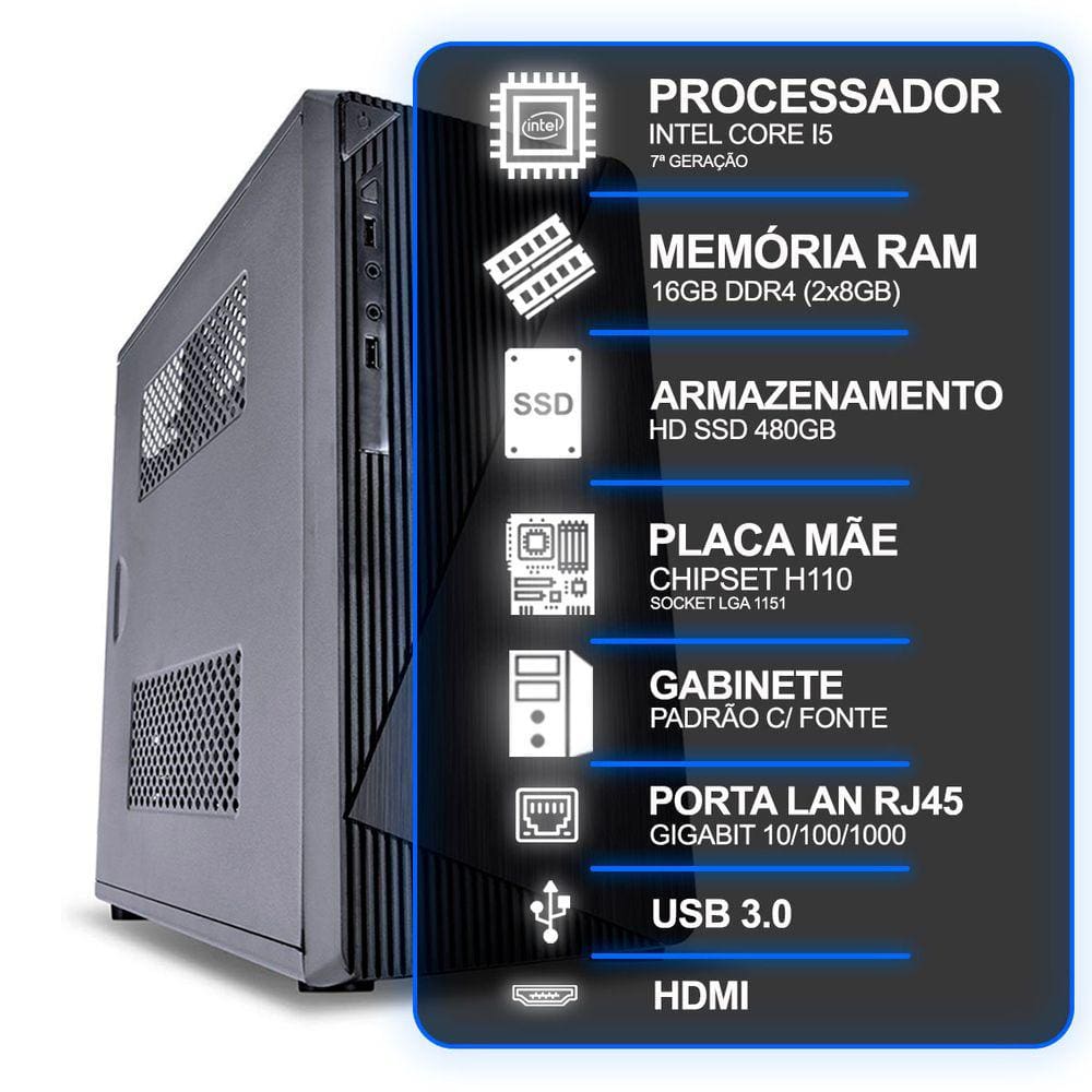 Computador Desktop, Intel Core I5 7º Geração, 16GB RAM, HD SSD 480GB, Conexões USB/VGA/HDMI/LAN/SOM