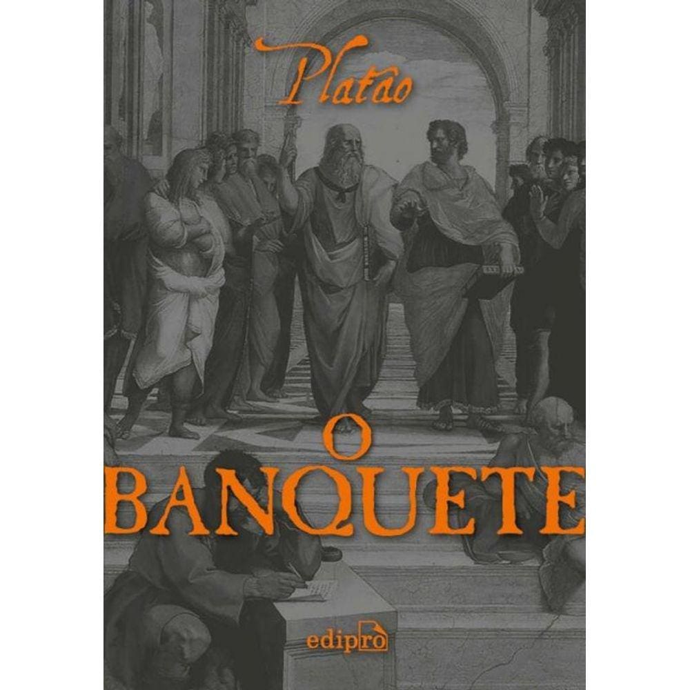 Banquete, O                                     02