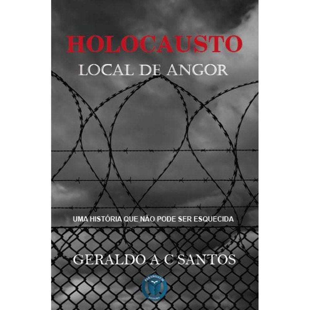 Holocausto Local de Angor - Uma história que não pode ser esquecida