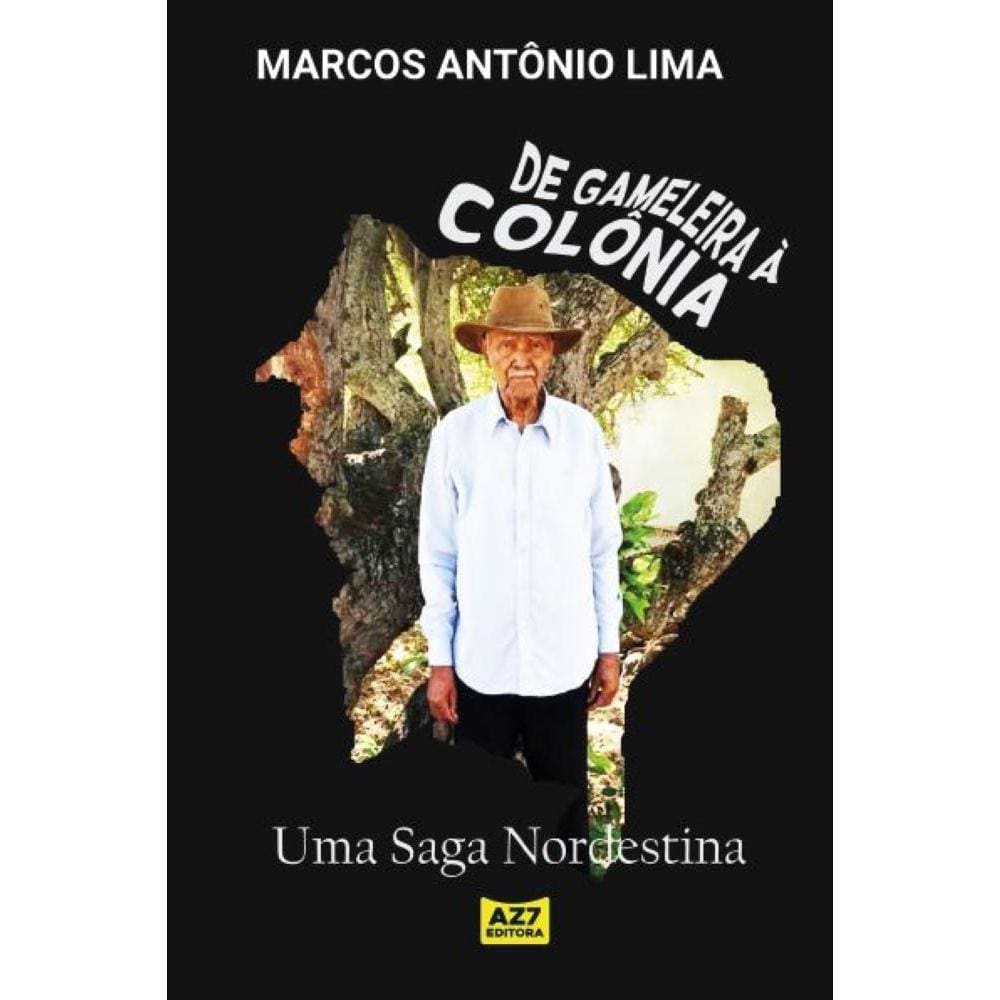 De Gameleira a Colônia