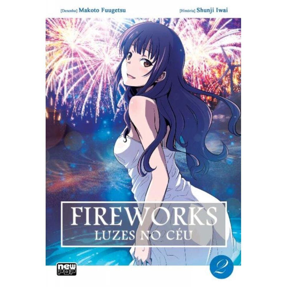 Fireworks - Luzes No Céu - Vol. 2 (Final)