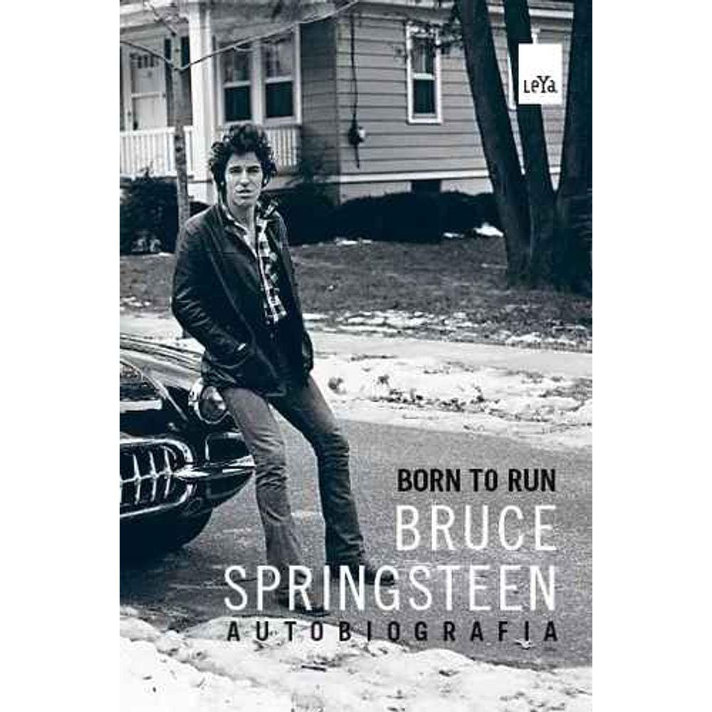 Autobiografia Born To Run - Bruce Springsteen