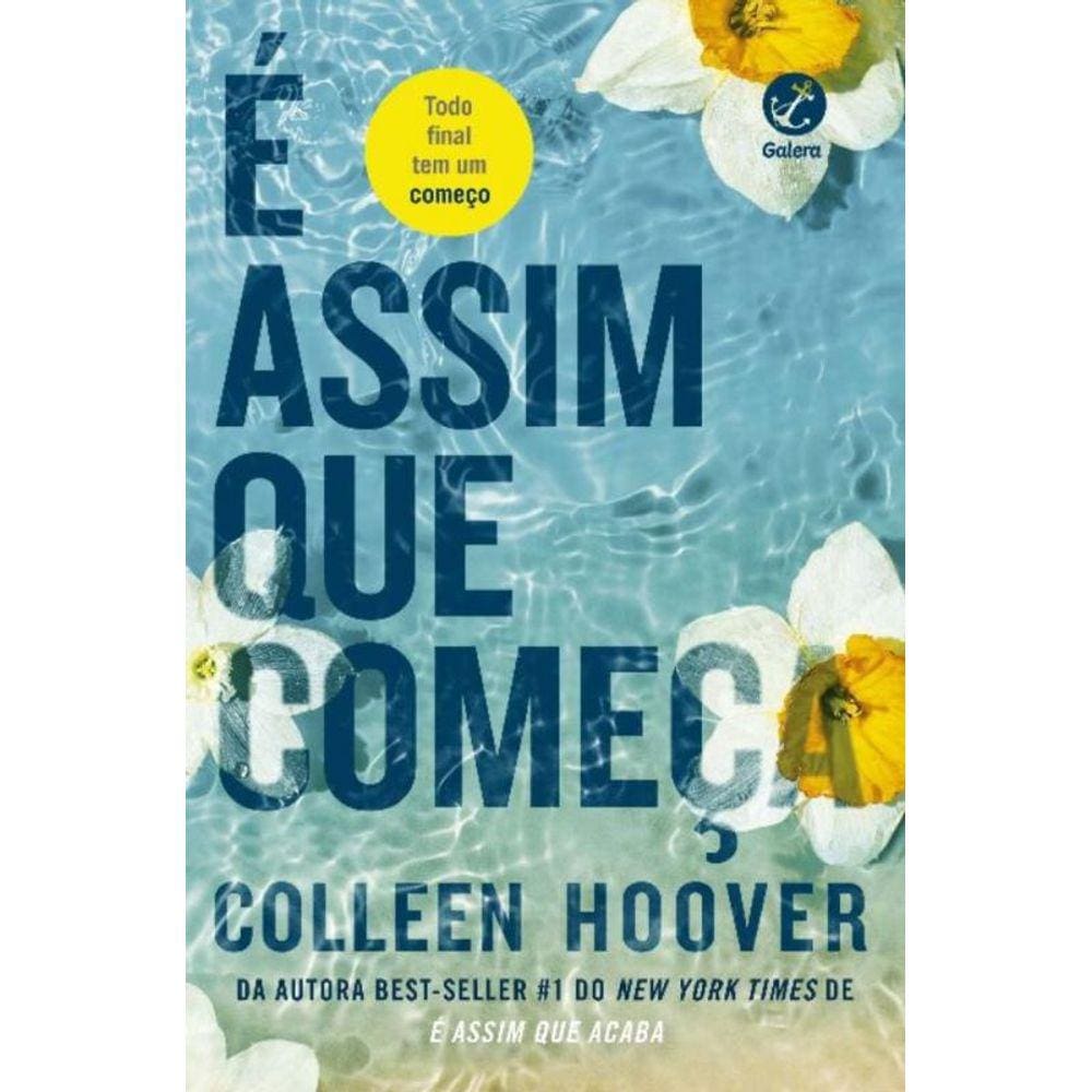 É Assim Que Começa (Vol. 02 - É Assim Que Acaba)