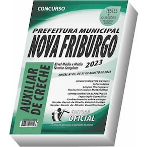 Apostila Prefeitura de Nova Friburgo - RJ - Auxiliar de Creche