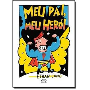 Meu Pai, Meu Heroi