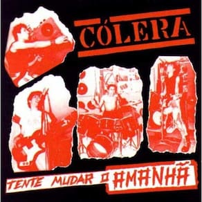 Cd - Cólera – Tente Mudar O Amanhã