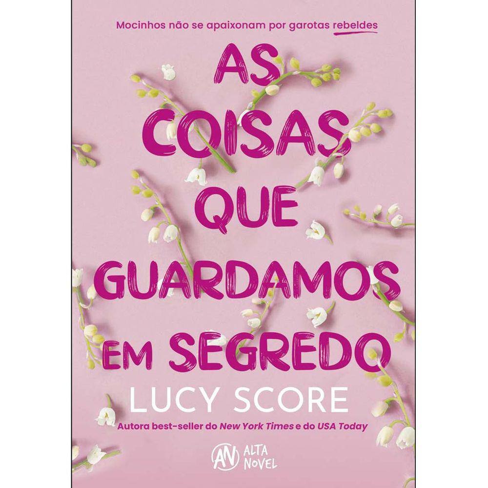 As Coisas Que Guardamos Em Segredo