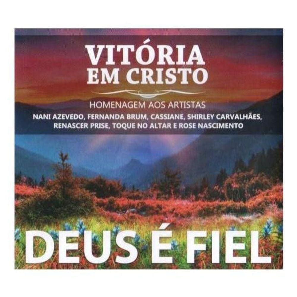 Cd Vitória Em Cristo - Deus É Fiel - Homenagem Aos Artistas