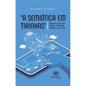 A semiótica em tirinhas - Uma análise do livro didático, Português : conexão e uso, 9° ano