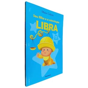 Livro Físico Coleção Seu Filho e a Astrologia Libra Maite Colom