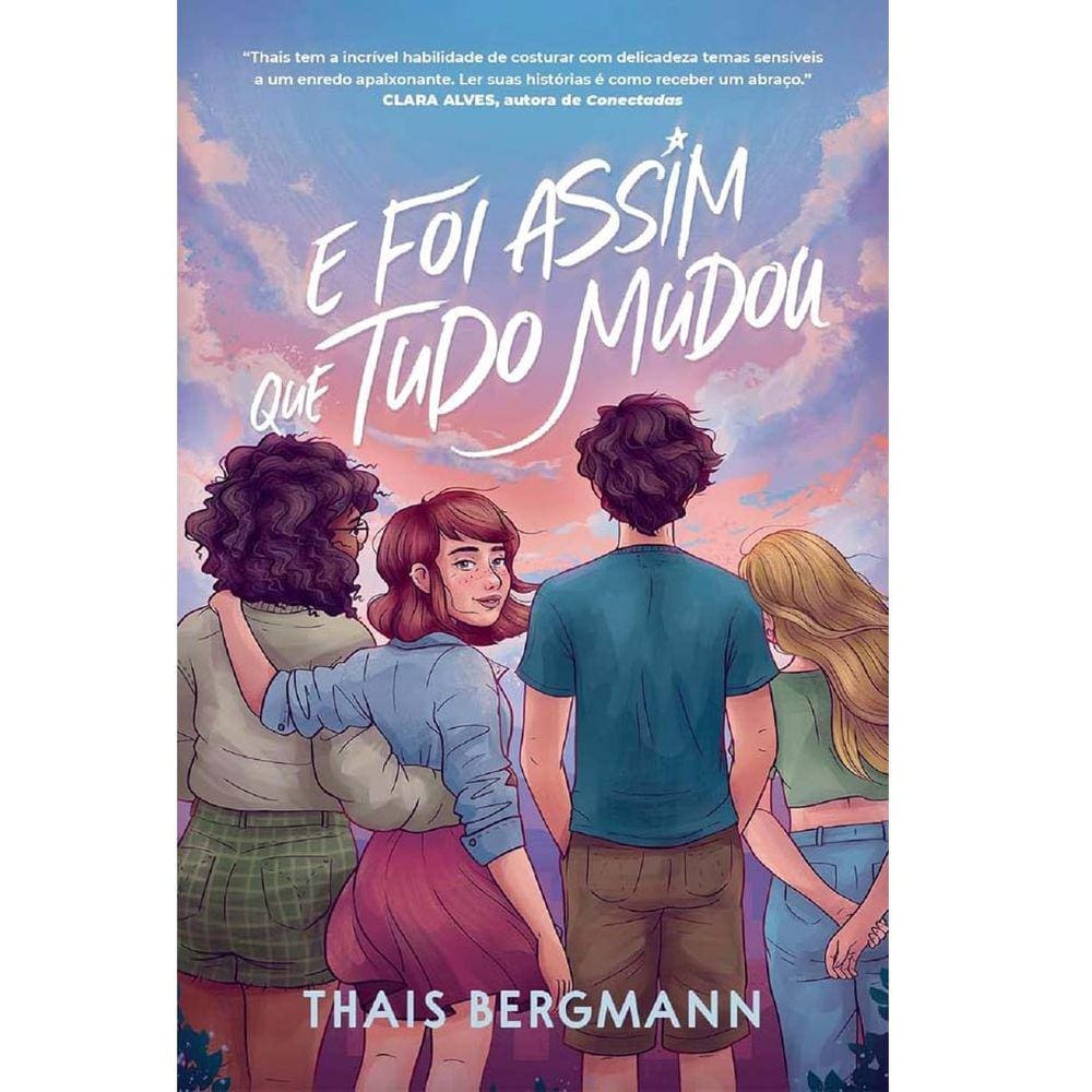 E Foi Assim Que Tudo Mudou