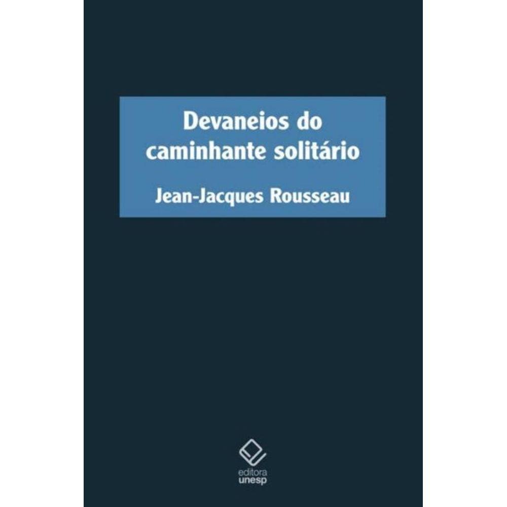 Devaneios Do Caminhante Solitario