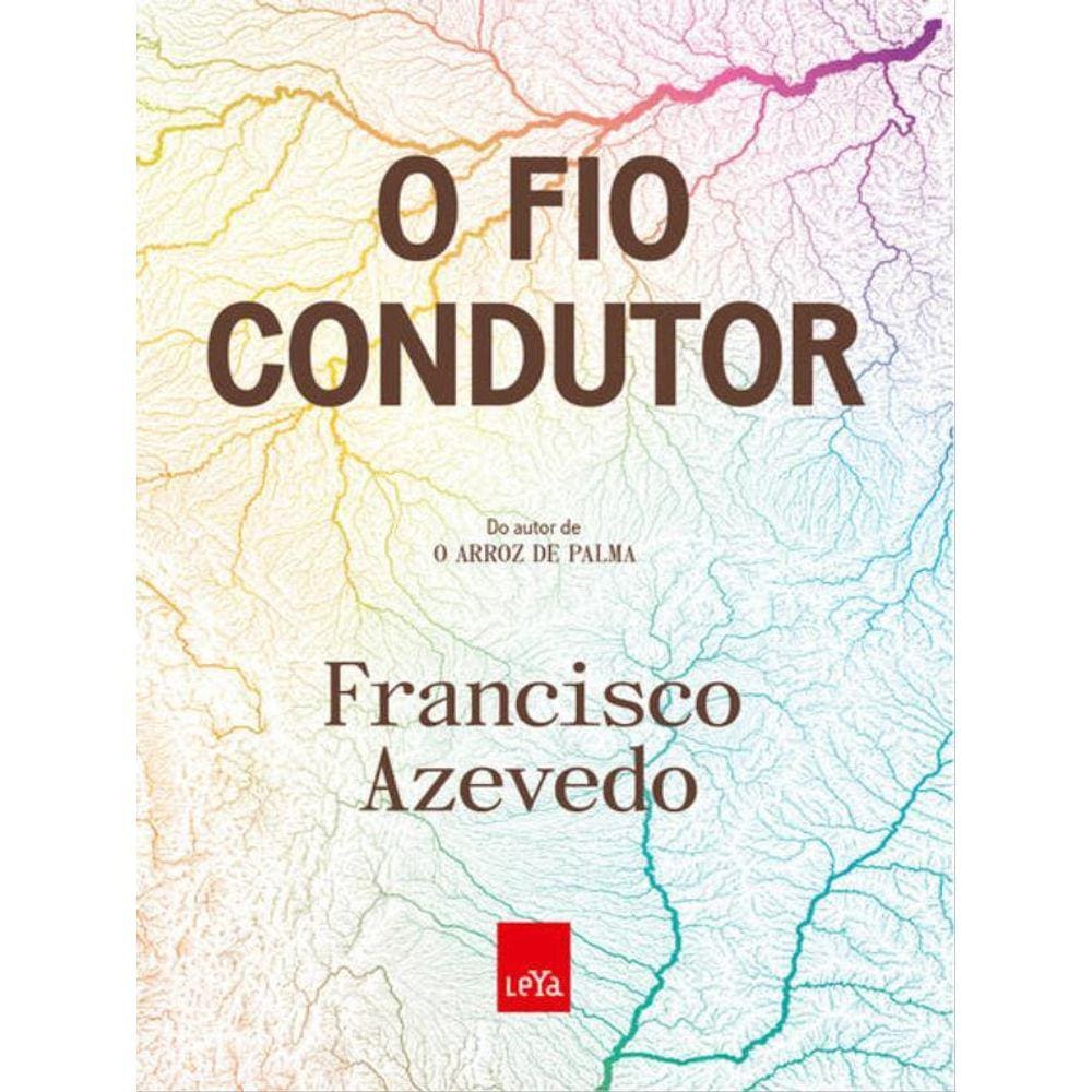 O Fio Condutor