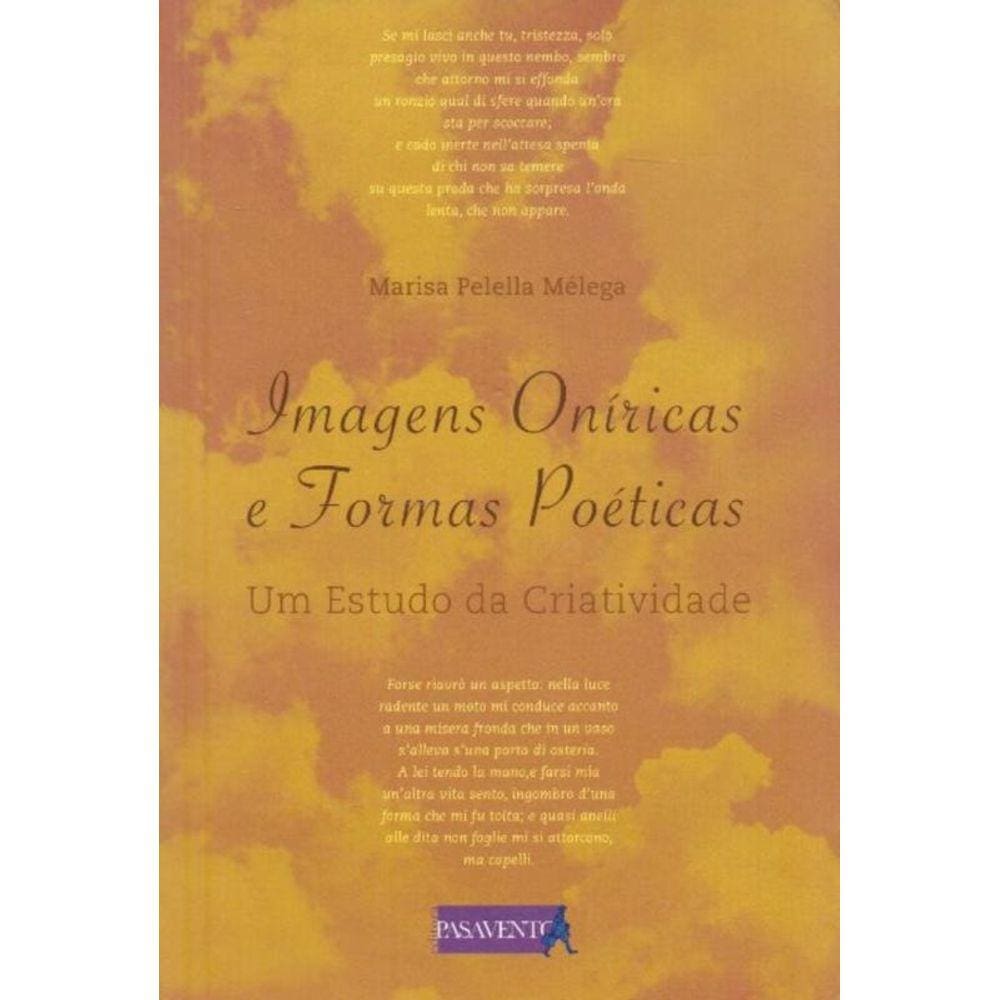 Imagens Oníricas e Formas Poéticas