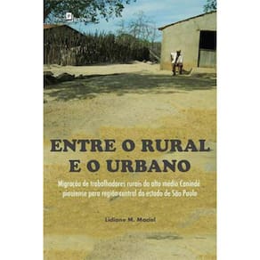 Entre O Rural E O Urbano