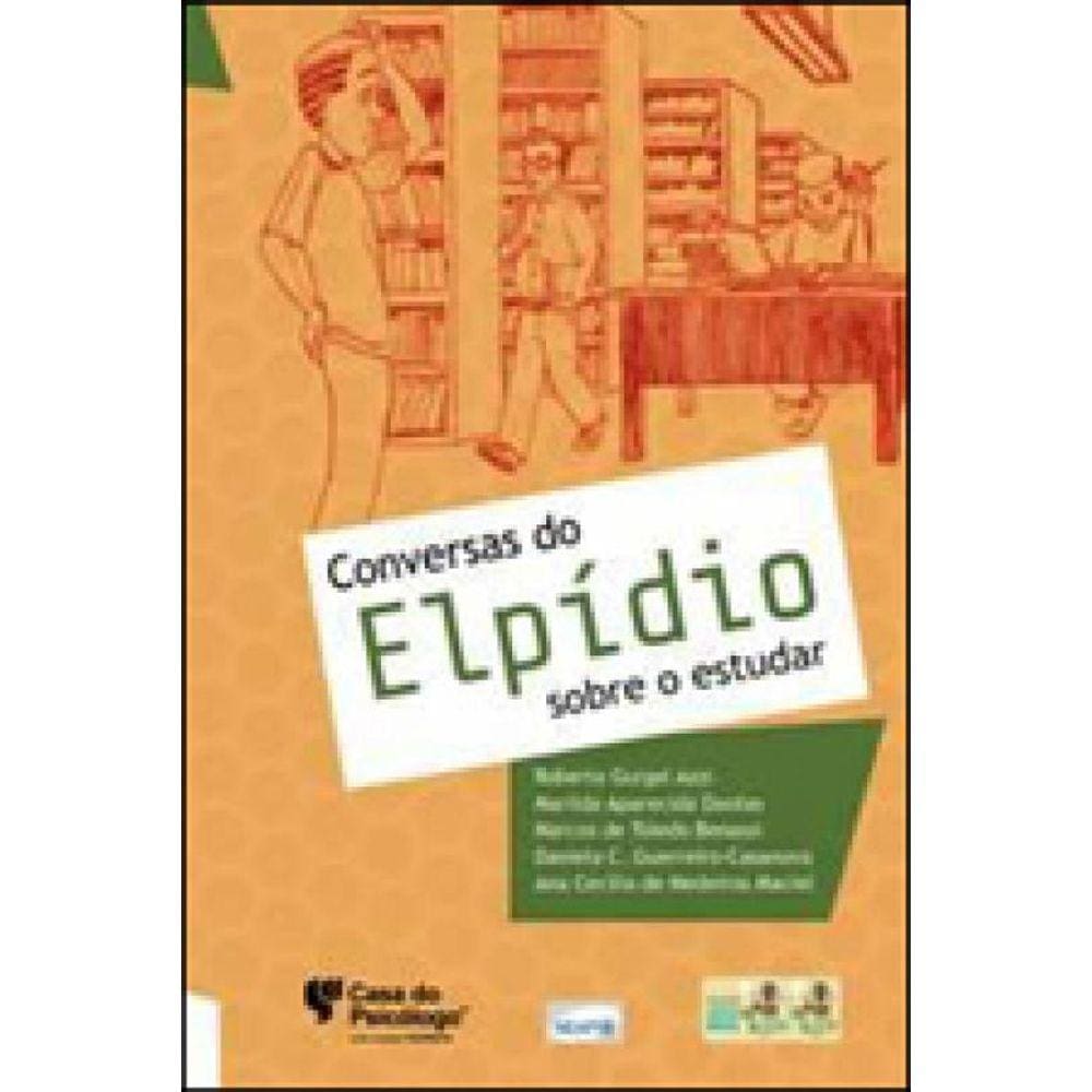 Conversas Do Elpido Sobre O Estudar