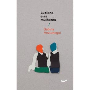 Luciana E As Mulheres