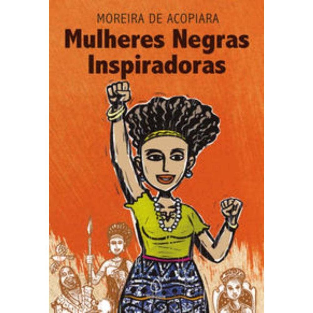 Mulheres Negras Inspiradoras