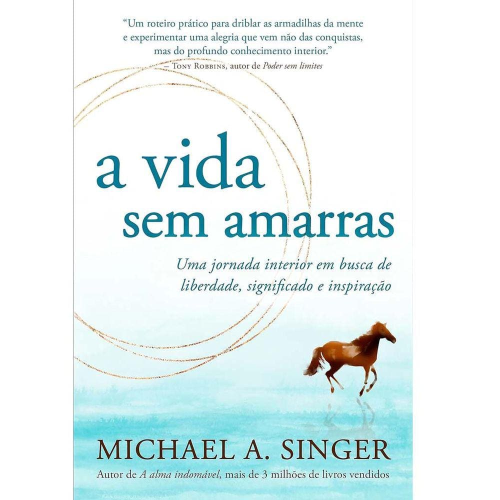 A Vida Sem Amarras