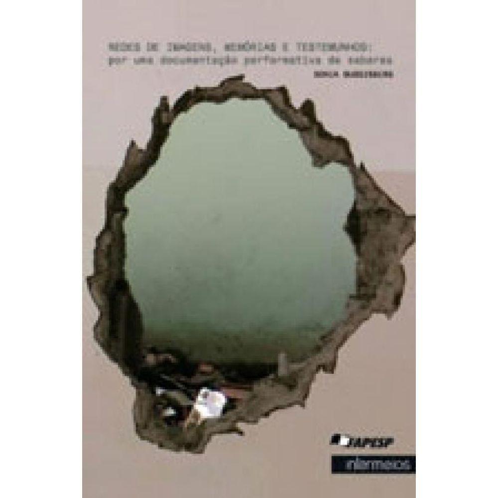 Redes De Imagens, Memorias E Testemunhos
