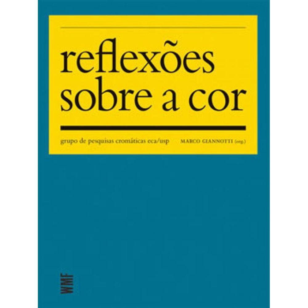 Reflexões Sobre A Cor
