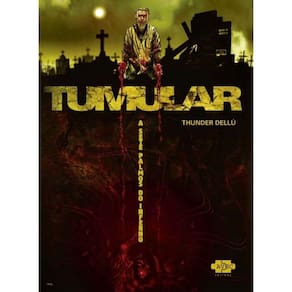 Tumular: a Sete Palmos Do Inferno