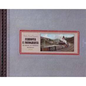 Ferrovia E Fotografia No Brasil Da Primeira Republica