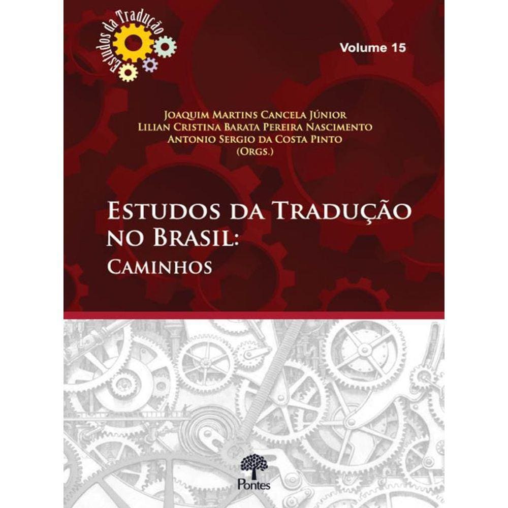 Estudos Da Tradução No Brasil - Vol. 15