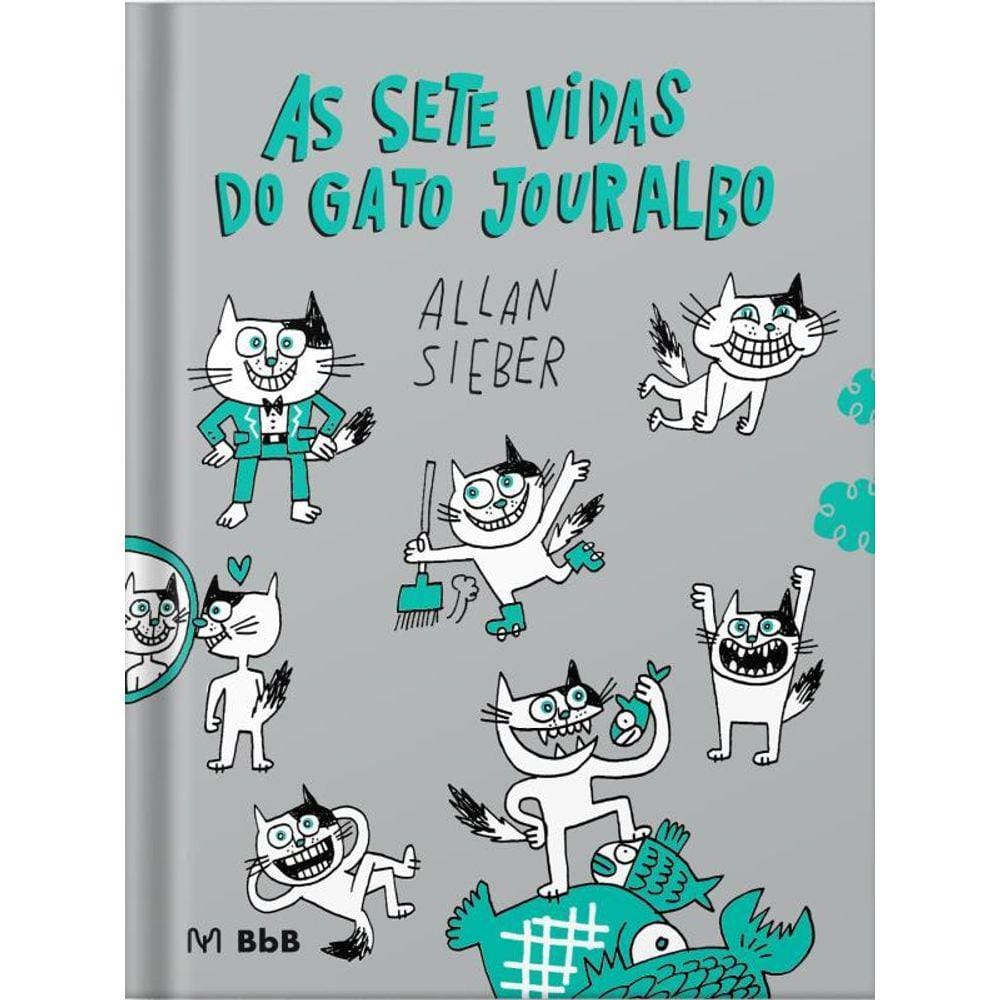 As Sete Vidas Do Gato Jouralbo