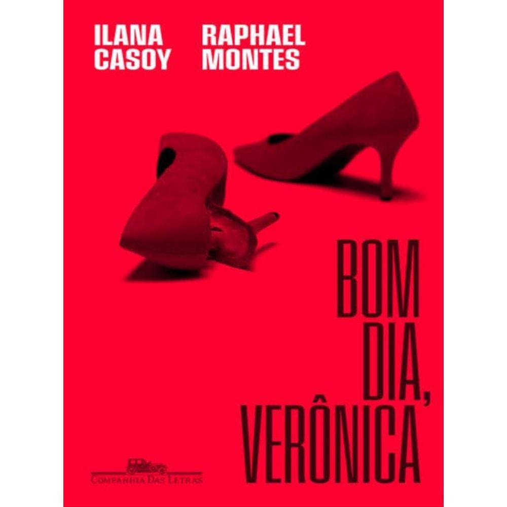 Bom Dia, Verônica (Nova Edição)