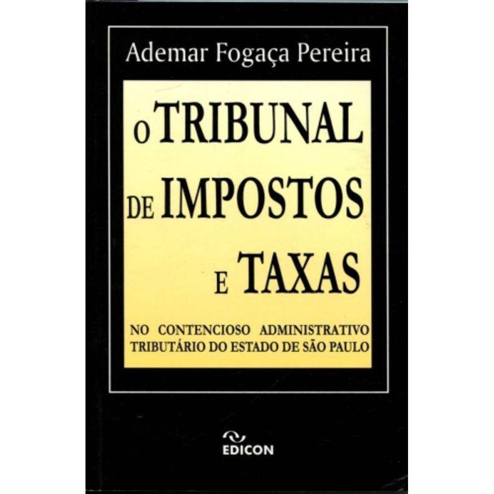 Tribunal De Impostos E Taxas, O