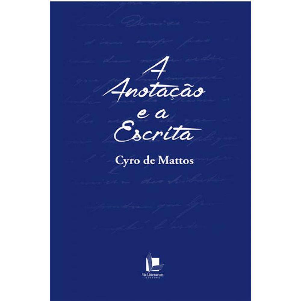 Anotaçao E A Escrita, A