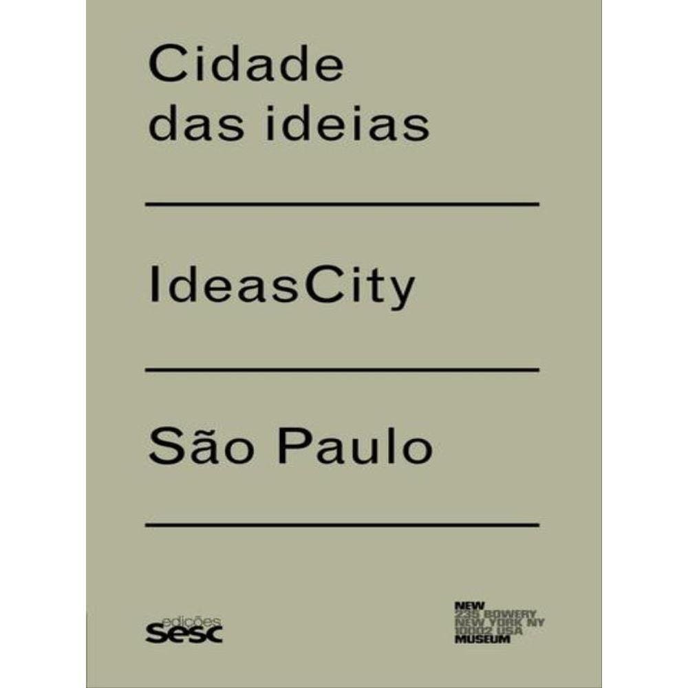 Cidade Das Ideias / Ideas City - São Paulo