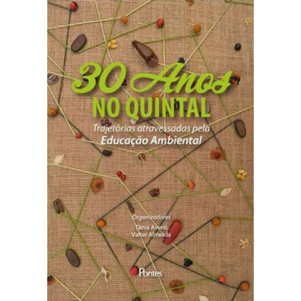 30 Anos No Quintal
