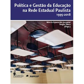 Política E Gestão Da Educação Na Rede Estadual Paulista 1995-2018