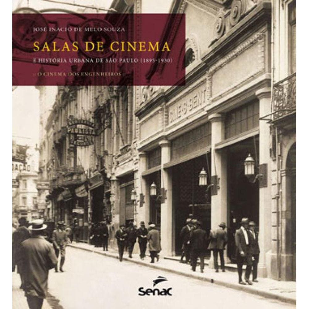 Salas De Cinema E História Urbana De São Paulo (1895-1930)