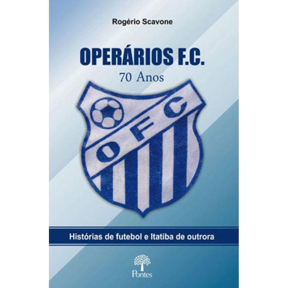 Operários F.C. 70 Anos