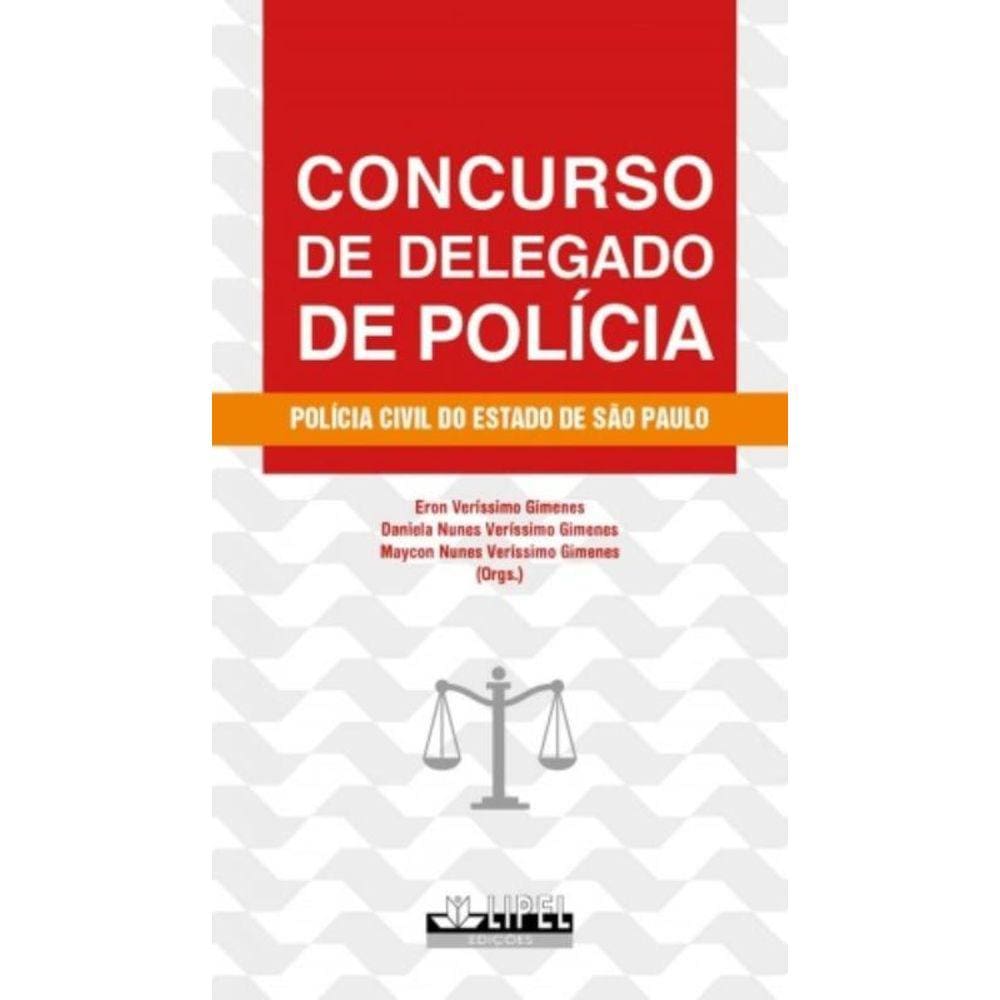 Concurso De Delegado De Policia: Policia Civil Do